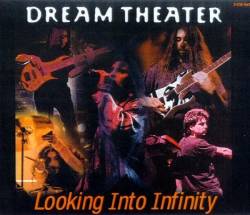 Dream Theater : Looking into Infinity